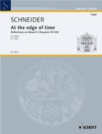 At the edge of time : Reflections on Mozart's Requiem K 626