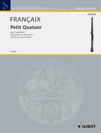 Petit Quatuor for Saxophone : Version for two clarinets in B flat, basset horn and bass clarinet in B flat by Rainer Schottstädt