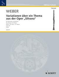 Variations on a Theme from the Opera Silvana : Original edition based on the Weber Complete Edition