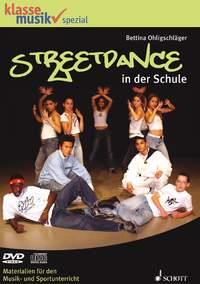 Streetdance in der Schule : Materialien für den Musik- und Sportunterricht