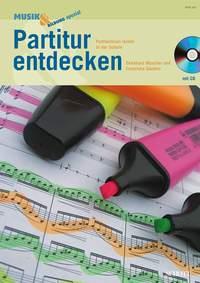 Partitur entdecken : Partiturlesen lernen in der Schule