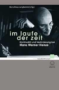 Im Laufe der Zeit : Kontinuität und Veränderung bei Hans Werner Henze
