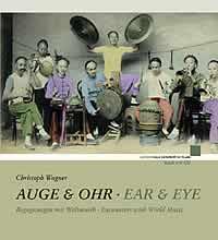 Auge & Ohr : Begegnungen mit Weltmusik