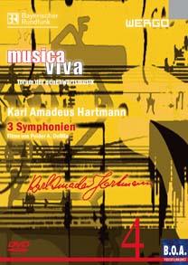 Karl Amadeus Hartmann - 3 Symphonien : Film von Peider A. Defilla / Reihe musica viva - forum der gegenwartsmusik