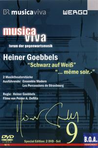 Heiner Goebbels : MUSICA VIVA - Forum der Gegenwartsmusik