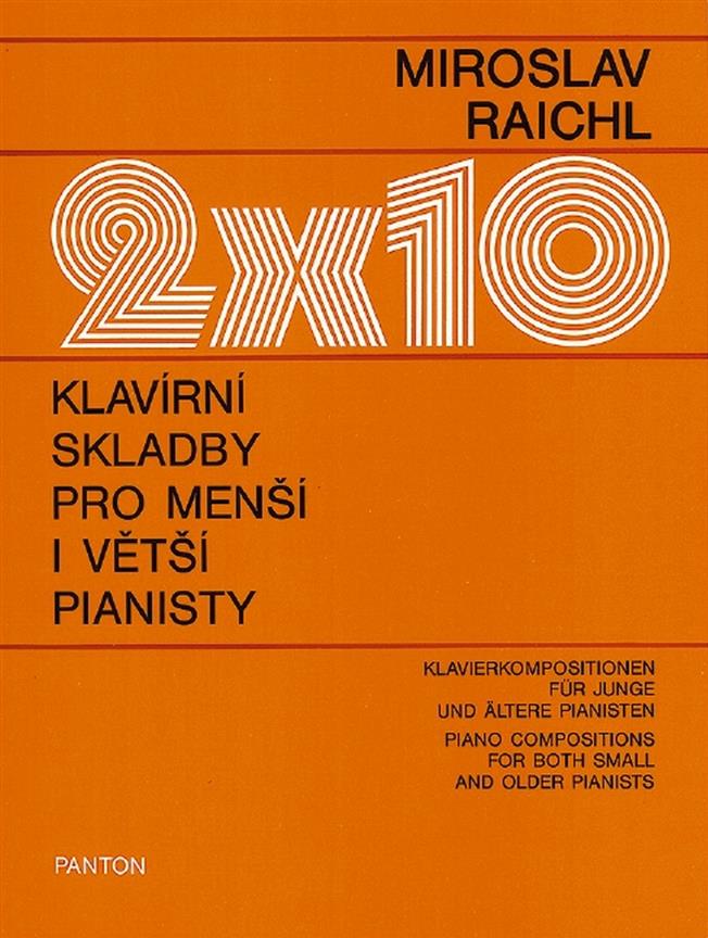 2 x10 Piano Compositions : for both small and older pianists