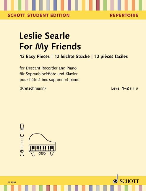 For My Friends : 12 Leichte Stücke