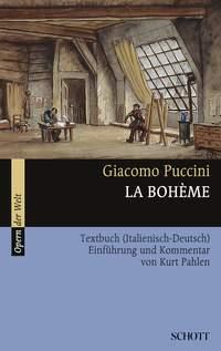 La Bohème : Einfuhrung und Kommentar