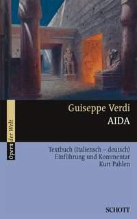 Aida : Einfuhrung und Kommentar