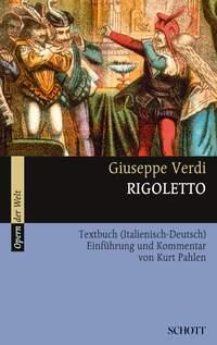 Rigoletto : Textbuch (Italienisch-Deutsch)