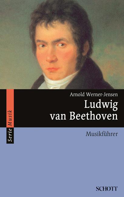 Ludwig van Beethoven : Musikführer
