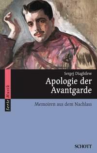 Apologie der Avantgarde : Memoiren aus dem Nachlass