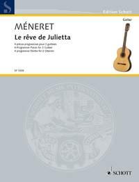Le rêve de Julietta : 4 Progressive Pieces