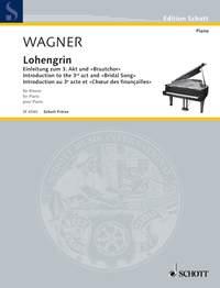 Lohengrin WWV 75 : Introduction to the 3rd act and bridal song