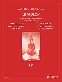 Le Violon - El Violón Vol. 4 : Théorie et pratique en 5 volumes - Téorico y prático en 5 cuadernos
