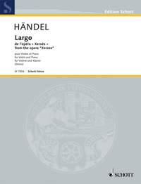 Largo B flat major : from the opera Xerxes