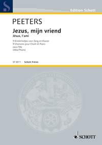 Jezus Mijn Vriend op. 54a : 9 Kinderliedjes voor Zang en Klavier