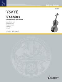6 Sonates op. 27 : et une etude posthume