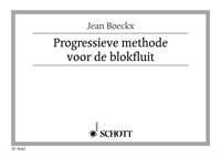 Progressieve methode : voor de studie van de blokfluit