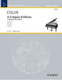 5 Croquis d'elèves op. 28