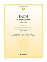 Auprès de toi BWV 508 : Bist du bei mir