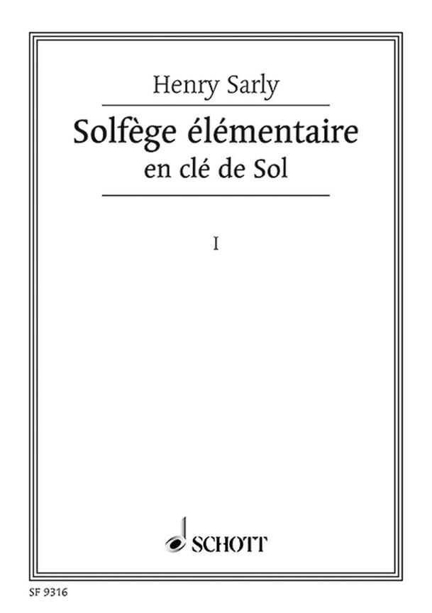 Solfège elementaire Vol. 1 : en cle de Sol