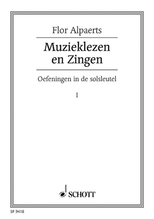 Muzieklezen en Zingen Vol. 1 : Oefeningen in de solsleutel