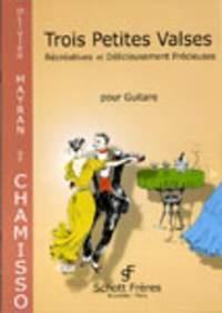 Trois petites valses : Recreatives et delicieusement precieuses