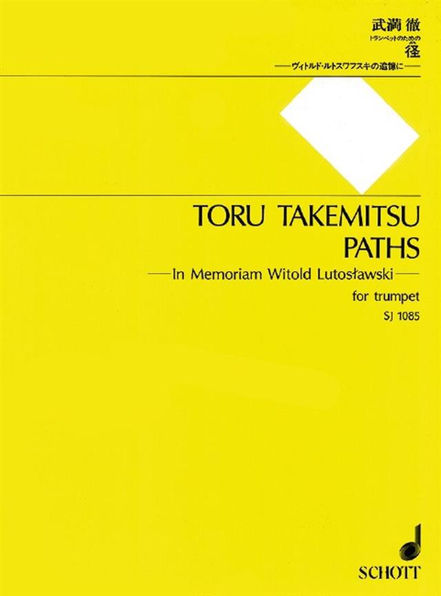 Paths : In Memoriam Witold Lutoslawski