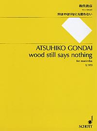wood still says nothing