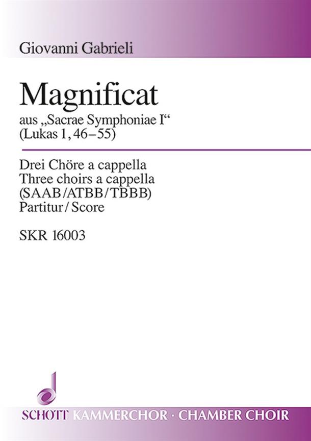 Sacrae Symphoniae I : Magnificat (Lukas 1, 46-55)