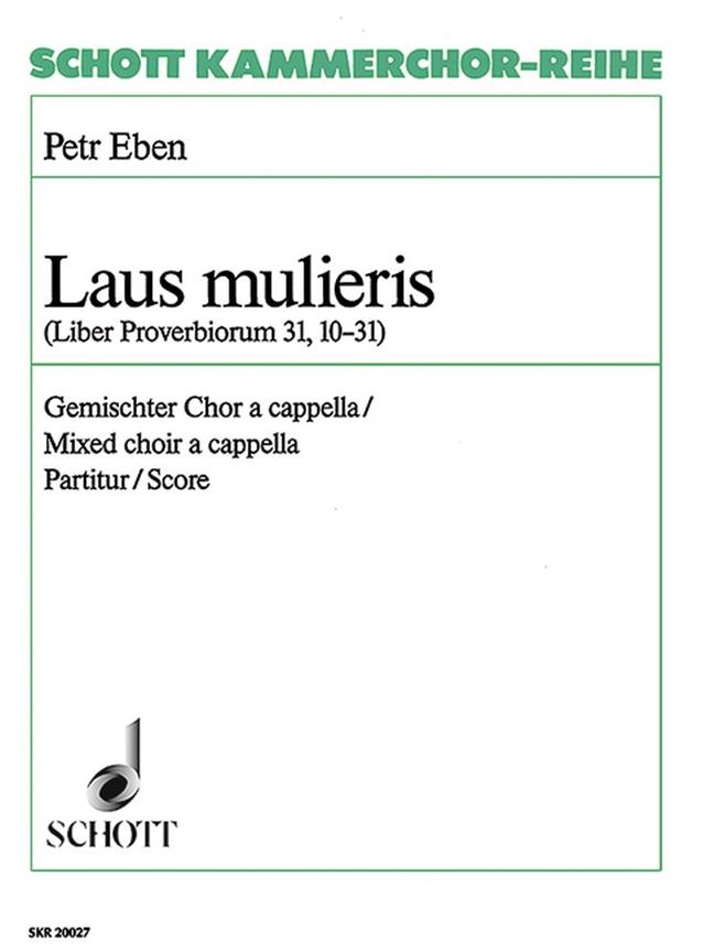 Verba sapientiae : 2. Laus mulieris (Prov. 31, 10-31)