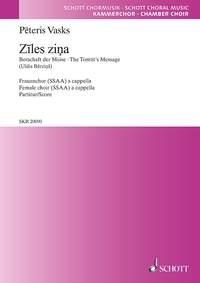 Ziles zina : (The Tomtit's Message)