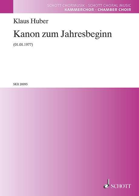 Kanon zum Jahresbeginn : Wenn eines Jahres Wirken abgeschlossen