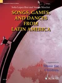 Singing Drives Away Sorrow! : Songs, Games and Dances from Latin America