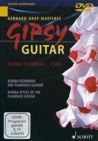 Gipsy Guitar : Rumbas Flamencas ... y mas. Rumba-Techniken der Flamenco-Gitarre