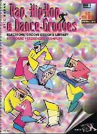 Rap, HipHop & Dance Grooves : Electronic Groove Design & Library für Keyboard - Sequenzer- Sampler