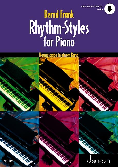 Rhythm-Styles for Piano : Neuausgabe in einem Band