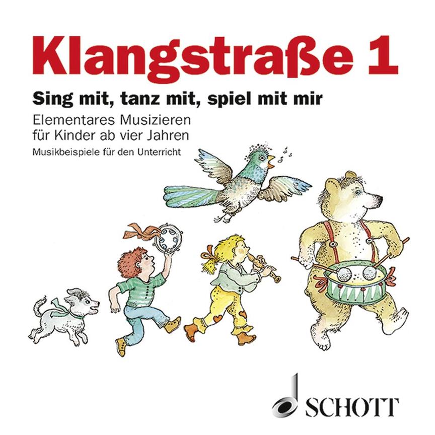 Klangstraße 1 - Lehrer CD : Sing mit, tanz mit, spiel mit mir