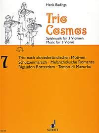 Trio-Cosmos Nr. 7 : Music for 3 Violins soloists / groups destined for the group-teaching and adapted to various methods