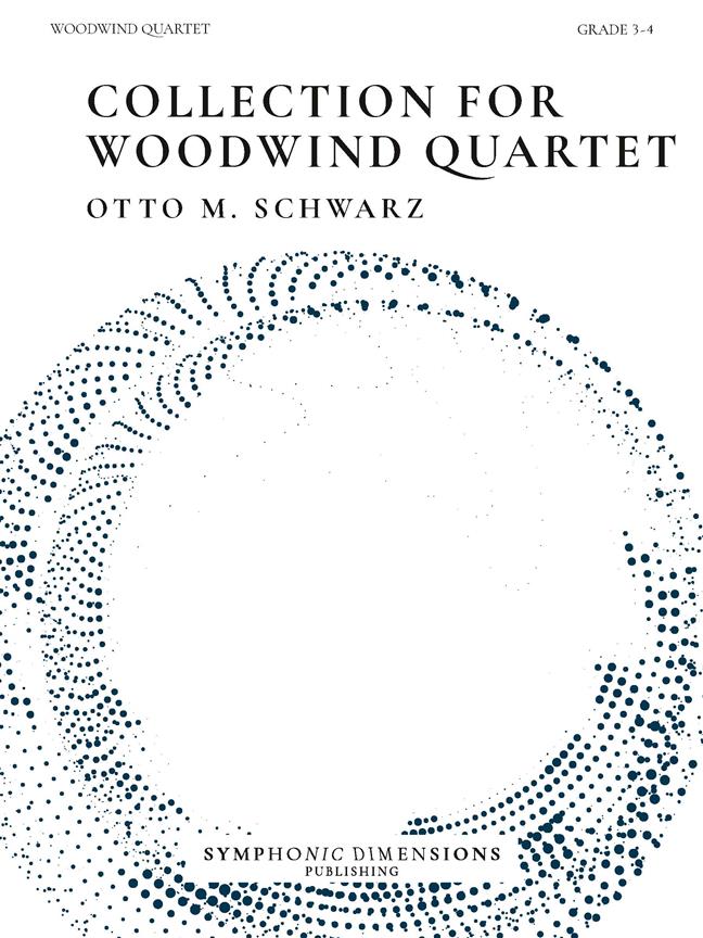 Collection for Woodwind Quartet : 6 Original Pieces for Woodwind Quartet