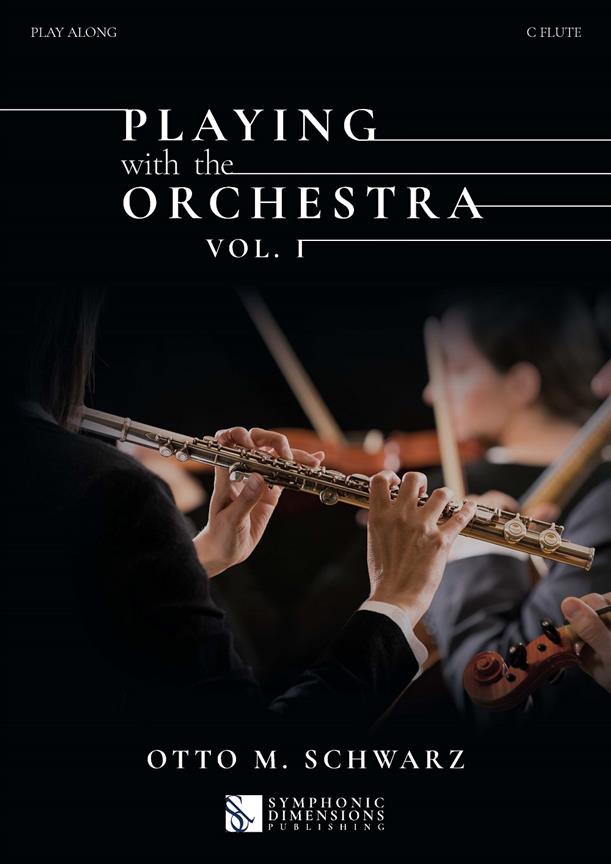 Playing with the Orchestra vol. 1 : C Flute