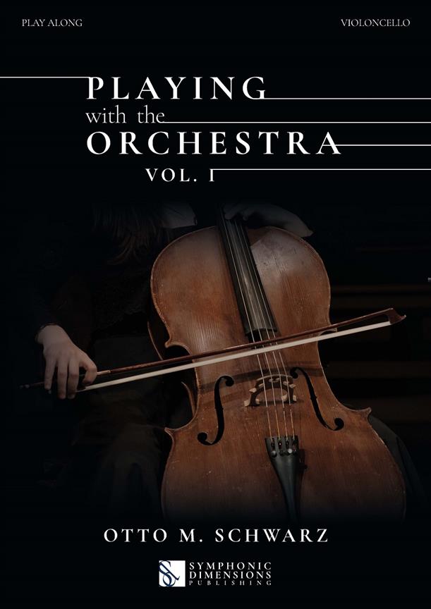 Playing with the Orchestra vol. 1 : Violoncello