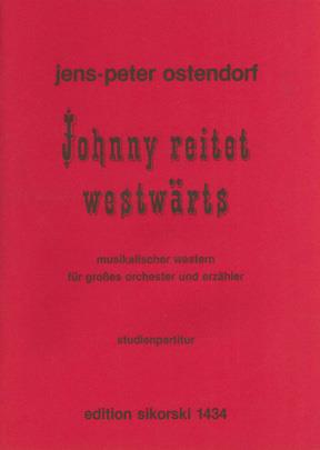 Jens-Peter Ostendorf: Johnny Reitet Westwärts