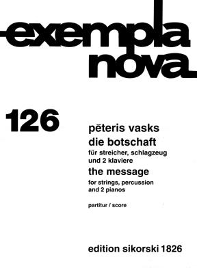 Vasks, Peteris: "Die Botschaft" - Score
