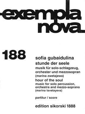 Sofia Gubaidulian: Stunde Der Seele