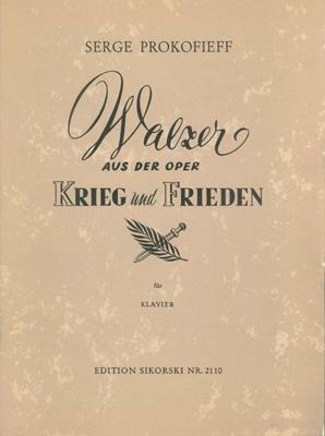 Sergej Prokofjew: Walzer Aus Der Oper "Krieg Und Frieden"