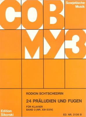 Shchedrin,Rodion: 24 Preludes And Fugues 13-24