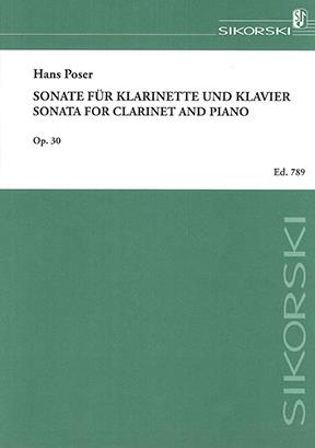 Hans Poser: Sonata For Clarinet And Piano Op. 30