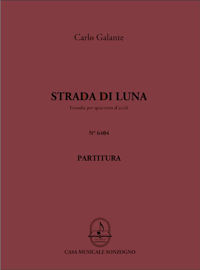 Strada Di Luna : Innodia per quartetto d'archi
